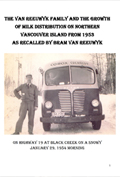 BC Dairy Historical Society - Peter van Reeuwyk - Northern Vancouver Island Milk Distribution 1953 to 1993